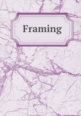 Framing