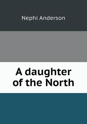 A daughter of the North