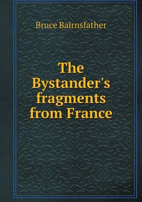 The Bystander's fragments from France
