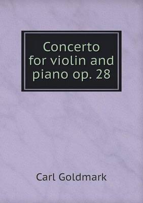 Concerto for violin and piano op. 28