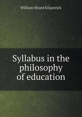 Syllabus in the philosophy of education