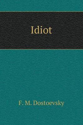 Idiot