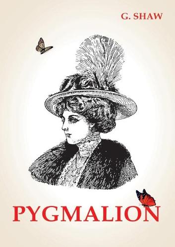 Pygmalion
