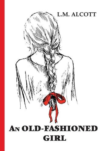 An Old-Fashioned Girl