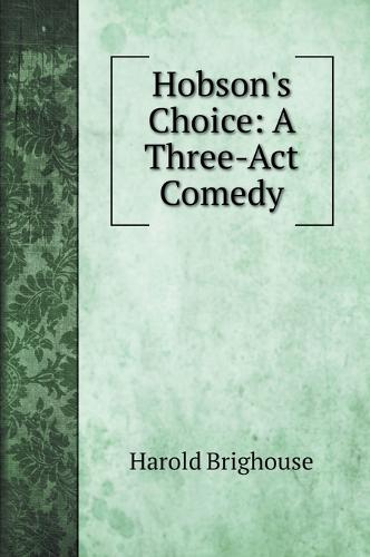 Hobson's Choice