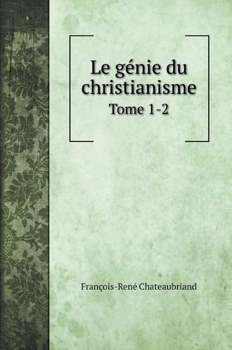 Le genie du christianisme