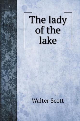 The lady of the lake
