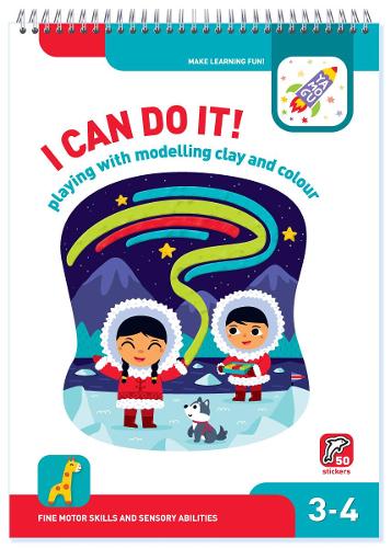 I Can Do It! Playing with Modelling Clay and Colour 3-4