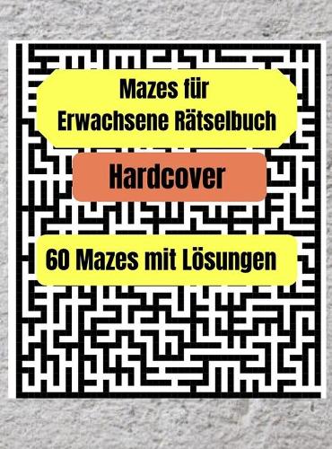 Erwachsene Labyrinthe Puzzle Buch - Hardcover