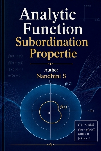 Analytic Function Subordination Propertie