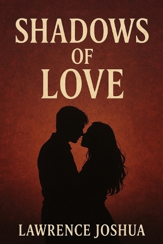 Shadows of Love