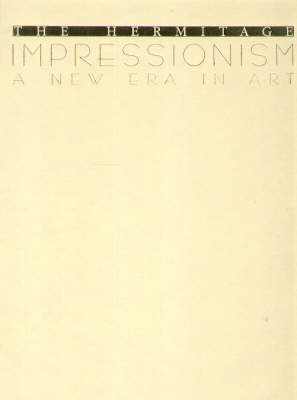 The Hermitage: Impressionism