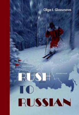 Rush to Russian