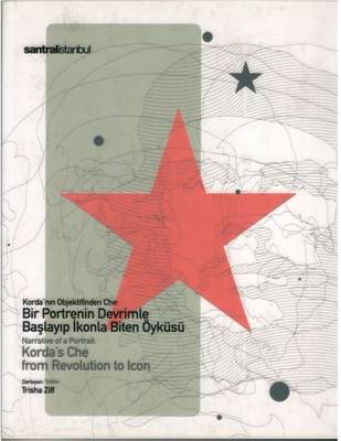 Korda's Che from Revolution to Icon