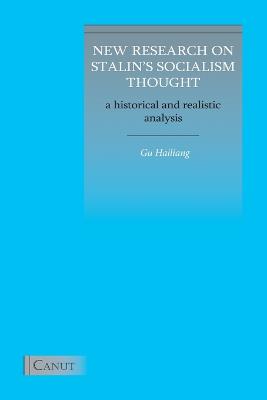 New Research on Stalin's Socialism Thought