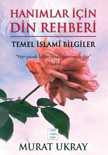 Hanımlar İcin Din Rehberi