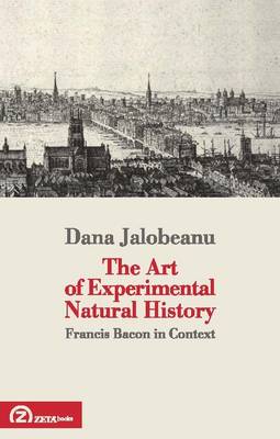 The Art of Experimental Natural History
