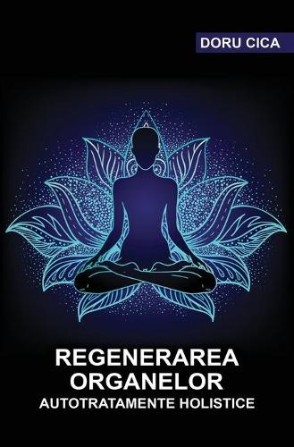 Regenerarea organelor