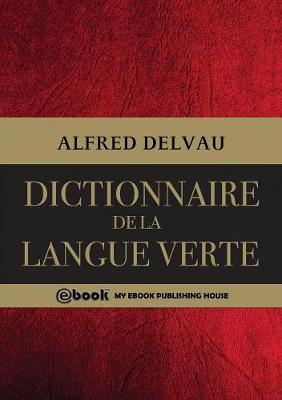 Dictionnaire de la langue verte