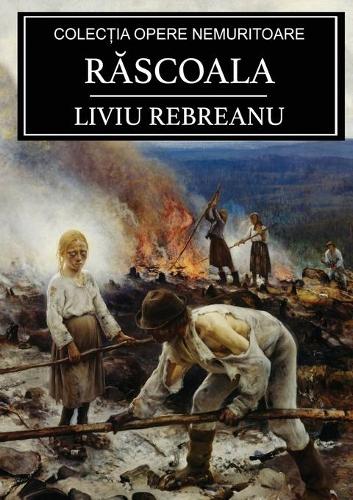 Răscoala (Volumul 1 si 2)