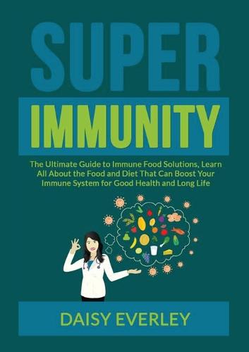 Super Immunity