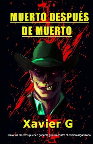 Muerto después de muerto