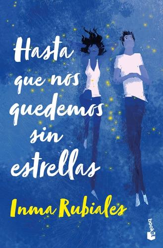 Hasta Que Nos Quedemos Sin Estrellas / Until We Run Out of Stars