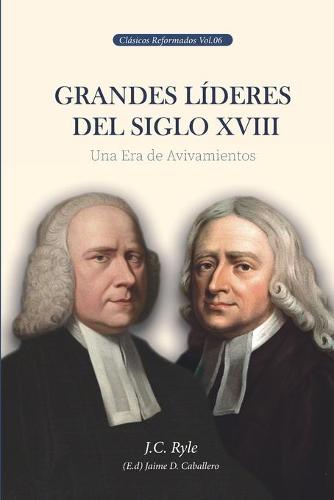 Grandes Lideres del Siglo XVIII