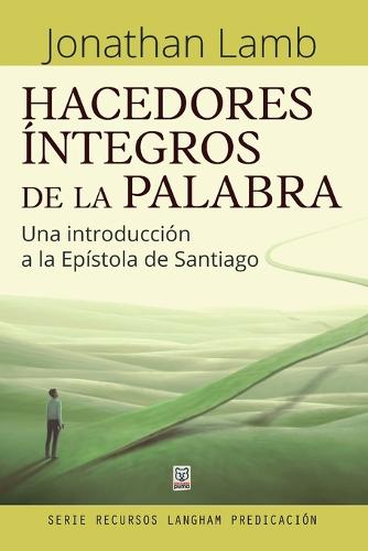 Hacedores Íntegros de la Palabra