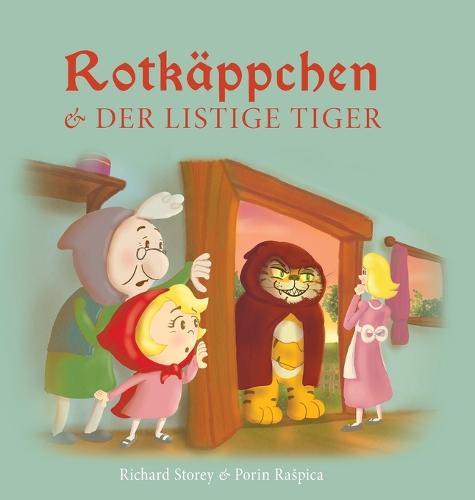Rotkappchen und der listige Tiger