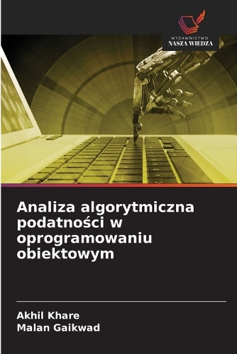 Analiza algorytmiczna podatności w oprogramowaniu obiektowym