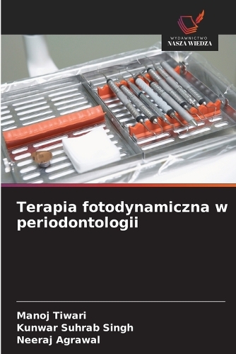 Terapia fotodynamiczna w periodontologii