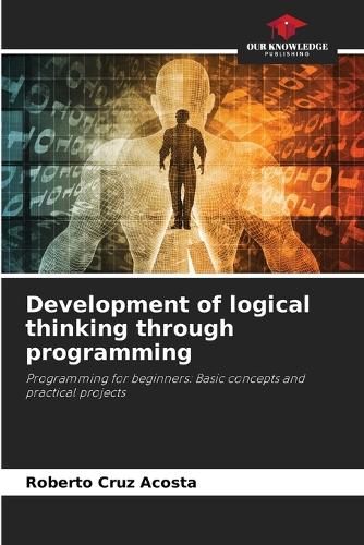 Development of logical thinking through programming