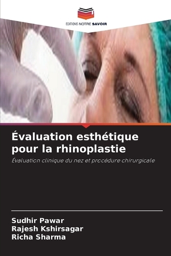 Évaluation esthétique pour la rhinoplastie