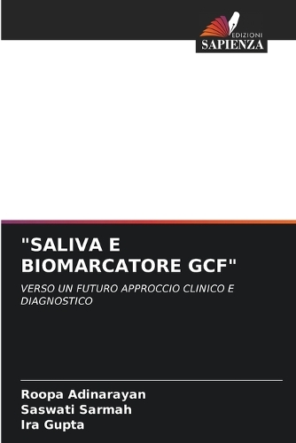 "Saliva E Biomarcatore Gcf"