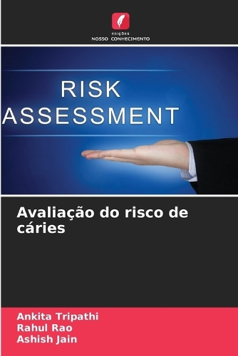 Avaliação do risco de cáries