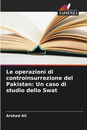 Le operazioni di controinsurrezione del Pakistan