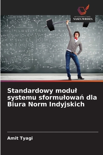 Standardowy modul systemu sformulowań dla Biura Norm Indyjskich
