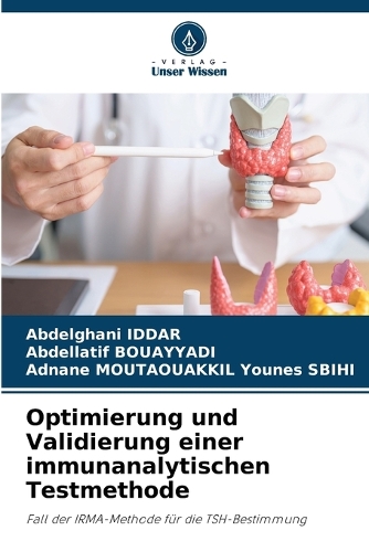 Optimierung und Validierung einer immunanalytischen Testmethode