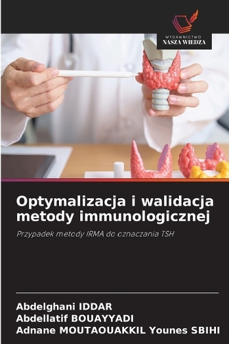 Optymalizacja i walidacja metody immunologicznej