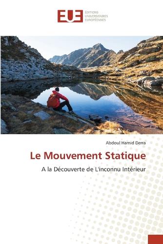 Le Mouvement Statique