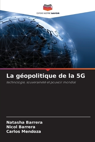 La géopolitique de la 5G