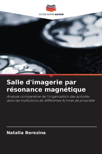 Salle d'imagerie par résonance magnétique