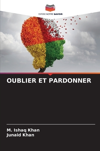 Oublier Et Pardonner