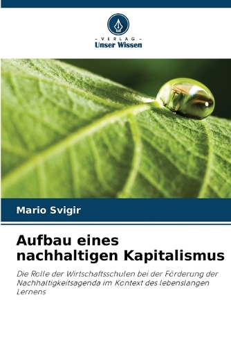 Aufbau eines nachhaltigen Kapitalismus