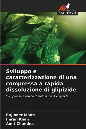 Sviluppo e caratterizzazione di una compressa a rapida dissoluzione di glipizide