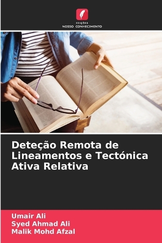 Deteção Remota de Lineamentos e Tectónica Ativa Relativa