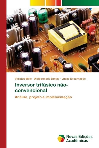 Inversor trifásico não-convencional
