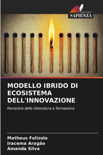 Modello Ibrido Di Ecosistema Dell'innovazione