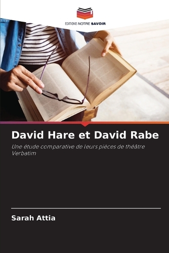 David Hare et David Rabe